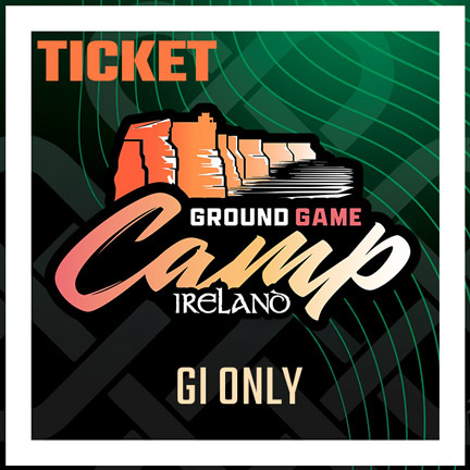 Ground Game Camp Ireland (Gi Only)